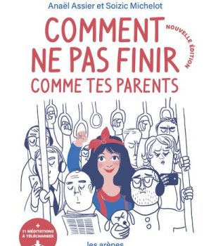 Comment-ne-pas-finir-comme-tes-parents-NED